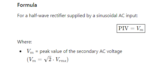 Peak Inverse Voltage (PIV) of a Half-Wave Rectifier
