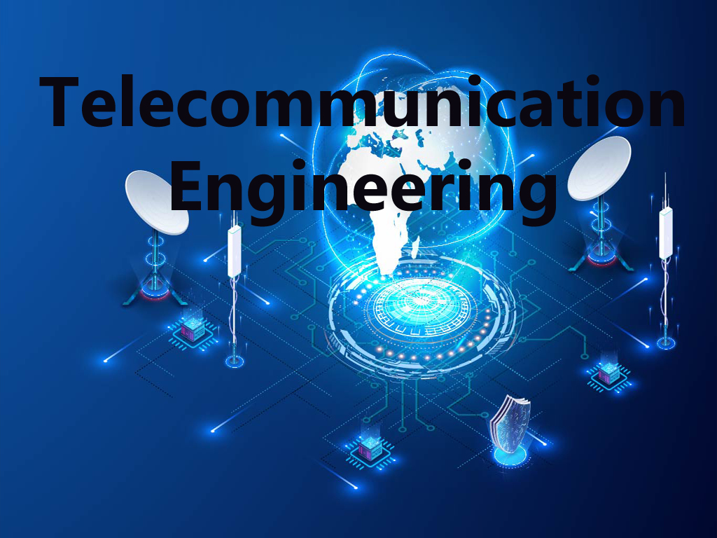 Telecommunication Engineering