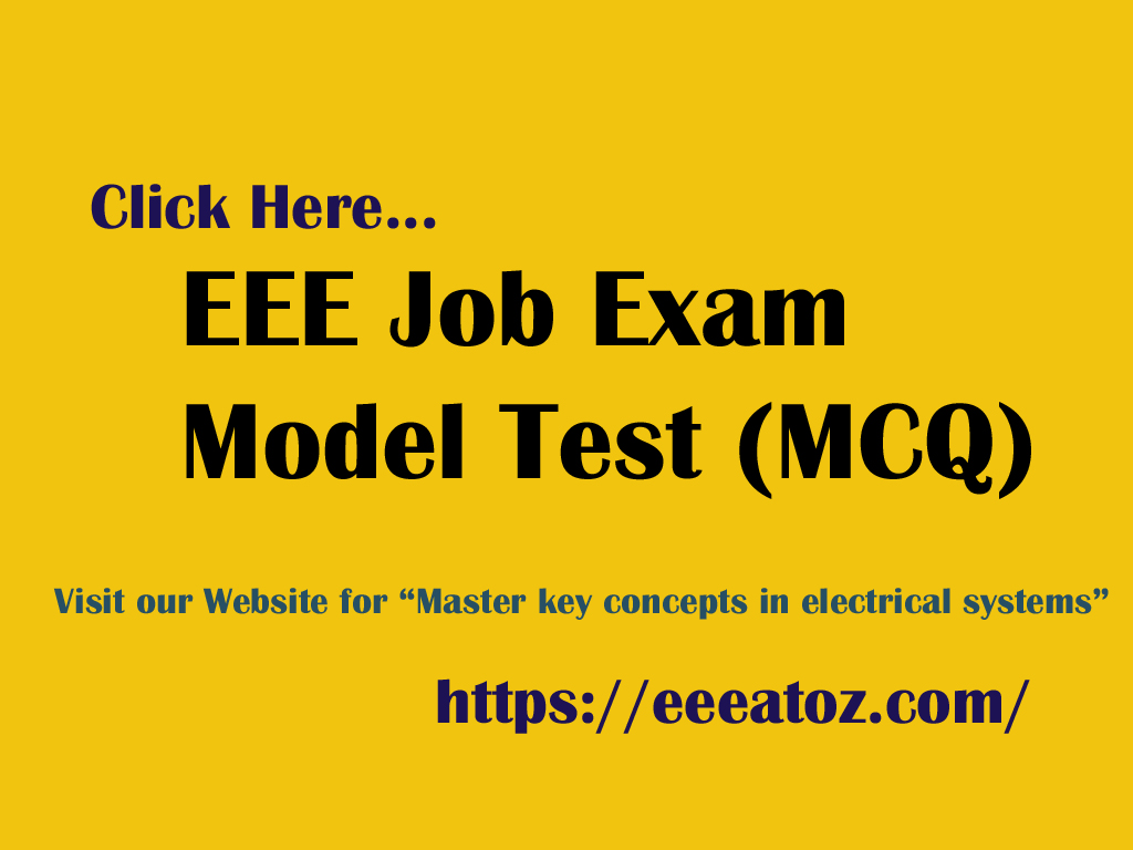 EEE Job Exam Model Test-MCQ