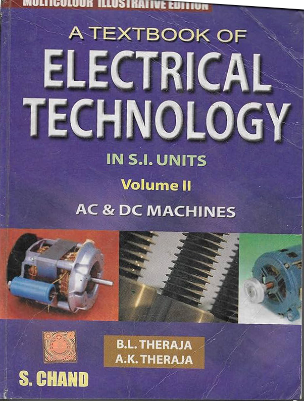 A Textbook of Electrical Technology B.L.THERAJA (Volume II)