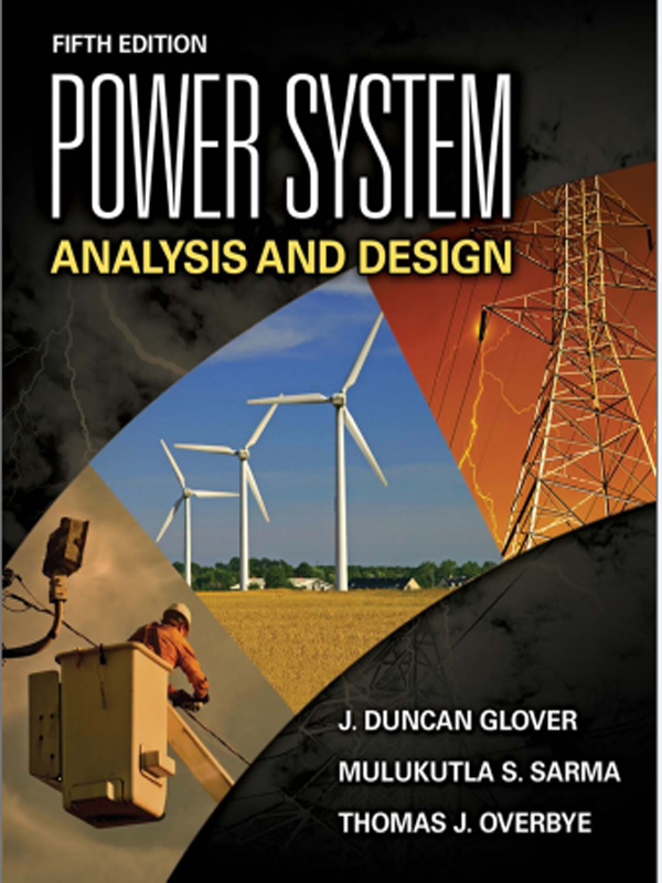 Power System Analysis And Design By J. Dancan Glover