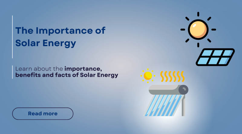 Importance of Solar Energy Technology